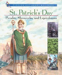St. Patrick's Day: Parades, Shamrocks, and Leprechauns cover
