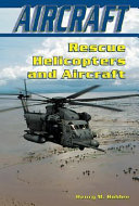 Rescue Helicopters and Aircraft cover
