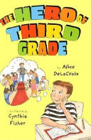 The Hero of Third Grade cover