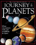 The Incredible Journey to the Planets cover