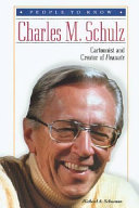 Charles M. Schulz: Cartoonist and Creator of Peanuts cover