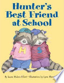 Hunter's Best Friend at School cover