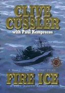 Fire Ice: A Novel from the NUMA Files cover