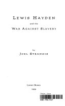 Lewis Hayden and the War Against Slavery cover