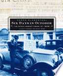 Six Days in October: The Stock Market Crash of 1929 cover