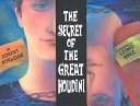 The Secret of the Great Houdini cover