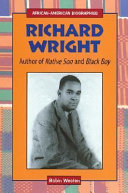 Richard Wright: Author of Native Son and Black Boy cover