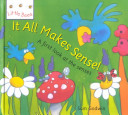 It All Makes Sense! A First Look at the Senses cover