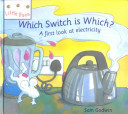 Which Switch Is Which? A First Look at Electricity cover