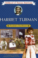 Harriet Tubman: Freedom's Trailblazer cover