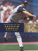 The History of the Anaheim Angels cover