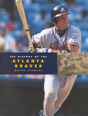 The History of the Atlanta Braves cover
