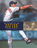 The History of the Boston Red Sox cover