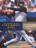 The History of the Cincinnati Reds cover