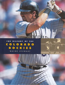 The History of the Colorado Rockies cover