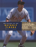 The History of the Detroit Tigers cover