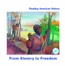 From Slavery to Freedom cover