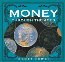 Money Through the Ages cover