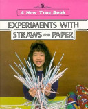 Experiments with Straws and Paper cover
