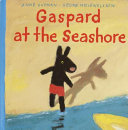 Gaspard at the Seashore cover
