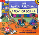 The Awful Aardvarks Shop for School cover
