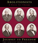 Abolitionists: A Force for Change cover