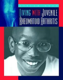 Living with Juvenile Rheumatoid Arthritis cover