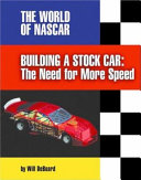 Building a Stock Car: The Need for More Speed cover