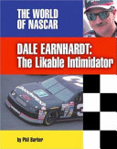 Dale Earnhardt: The Likable Intimidator cover
