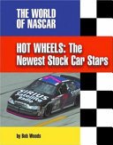 Hot Wheels: The Newest Stock Car Stars cover