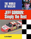 Jeff Gordon: Simply the Best cover