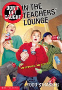 Don't Get Caught in the Teachers' Lounge cover