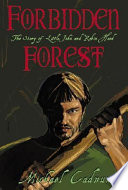 Forbidden Forest: The Story of Little John and Robin Hood cover