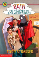 Help! I'm Trapped in a Vampire's Body cover