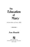 The Education of Mary: A Little Miss of Color, 1832 cover