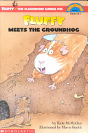 Fluffy Meets the Groundhog cover