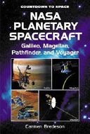 NASA Planetary Spacecraft: Galileo, Magellan, Pathfinder, and Voyager cover