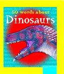50 Words About Dinosaurs cover