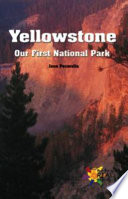 Yellowstone: Our First National Park cover
