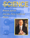 Robert Jarvik and the First Artificial Heart cover