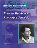 Barbara McClintock: Pioneering Geneticist cover