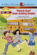 Watch Out! Man-Eating Snake cover