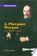 J. Pierpont Morgan and Wall Street cover