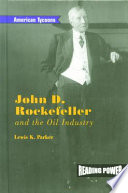 John D. Rockefeller and the Oil Industry cover