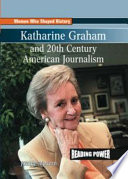 Katharine Graham and 20th Century American Journalism cover