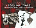 A Song for Sung Li: A Story About the San Francisco Earthquake cover