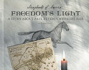 Freedom's Light: A Story About Paul Revere's Midnight Ride cover