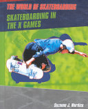 Skateboarding in the X Games cover