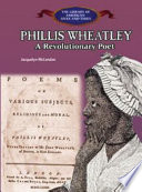 Phillis Wheatley: A Revolutionary Poet cover