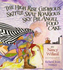 The High Rise Glorious Skittle Skat...Angel Food Cake cover